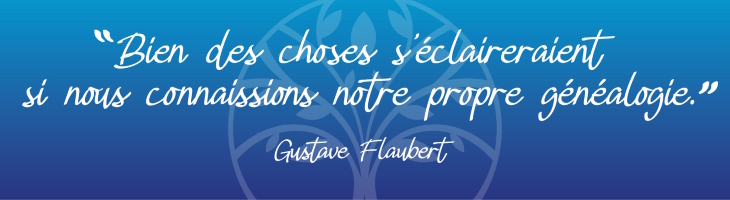 Citation Gustave Flaubert Généalogie